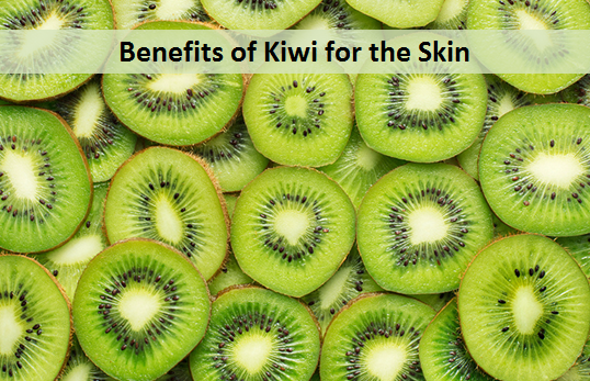 Benefits of Kiwi for the Skin