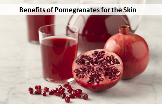 Benefits of Pomegranates for the Skin