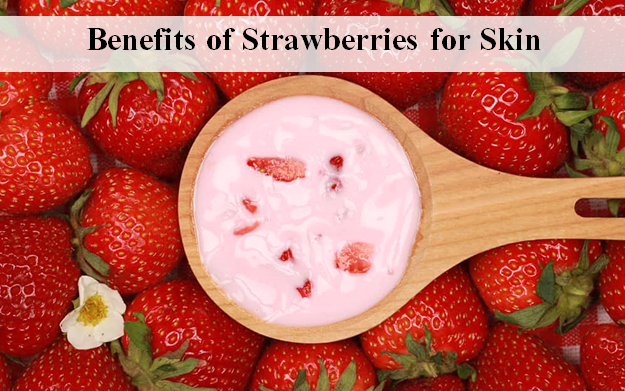 Benefits of Strawberries for Skin