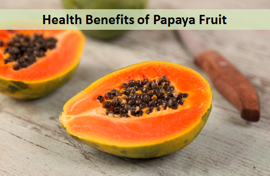 Health Benefits of Papaya Fruit