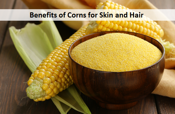 Benefits of Corns for Skin and Hair