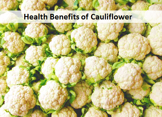 Health Benefits of Cauliflower