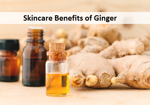 Skincare Benefits of Ginger